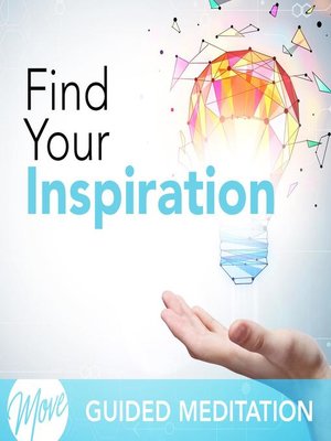 cover image of Find Your Inspiration